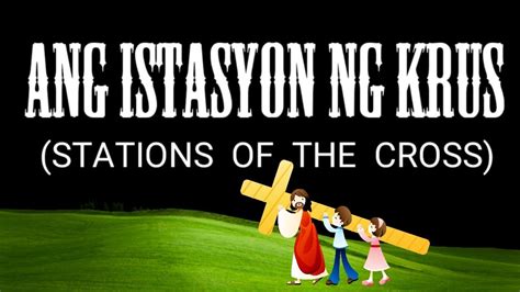 14 stations of the cross tagalog